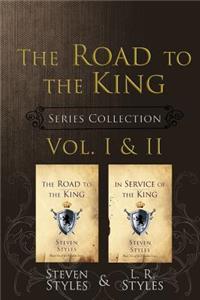 The Road to the King Series Vol. I & II