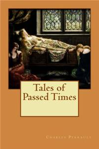 Tales of Passed Times