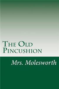 Old Pincushion