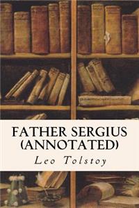 Father Sergius (annotated)