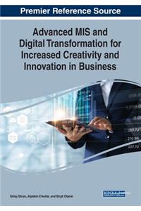 Advanced MIS and Digital Transformation for Increased Creativity and Innovation in Business