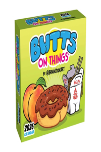 Butts on Things 2026 Day-to-Day Calendar
