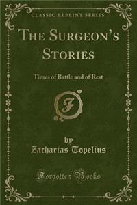 The Surgeon's Stories