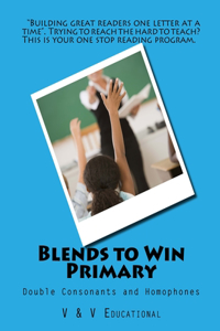 Blends to Win Primary