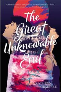 The Great Unknowable End