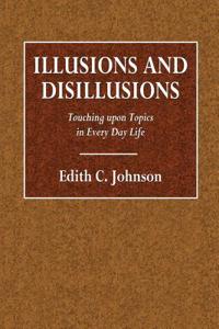 Illusions and Disillusions