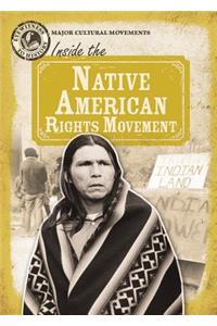 Inside the Native American Rights Movement