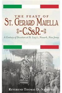 Feast of St. Gerard Maiella, C.SS.R.