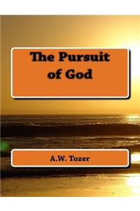 The Pursuit of God