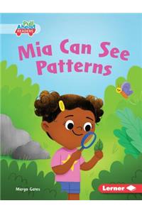 MIA Can See Patterns