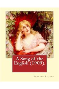 Song of the English (1909). By