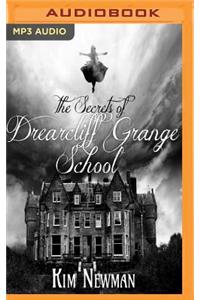 Secrets of the Drearcliff Grange School