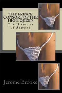 The Prince Consort of the High Queen