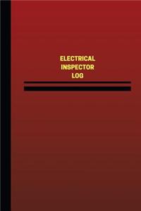 Electrical Inspector Log (Logbook, Journal - 124 pages, 6 x 9 inches)