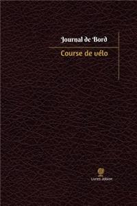 Course de vélo Journal de bord