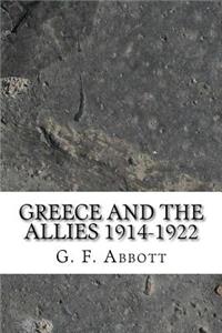 Greece and the Allies 1914-1922