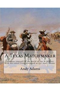 Texas Matchmaker By