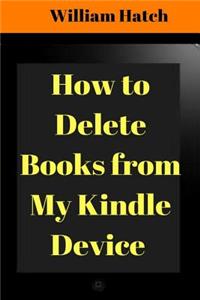 How to Delete Books from My Kindle Device