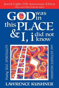 God Was in This Place & I, I Did Not Know--25th Anniversary Ed