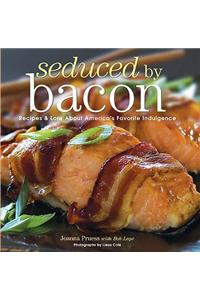 Seduced by Bacon