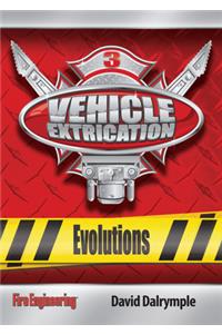 Vehicle Extrication: Dvd # 3: Evolutions