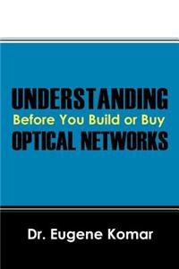 Understanding Optical Network