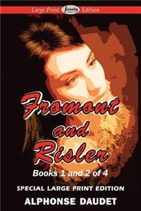 Fromont and Risler - Books 1 and 2