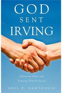 God Sent Irving