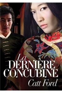 Dernière Concubine (Translation)