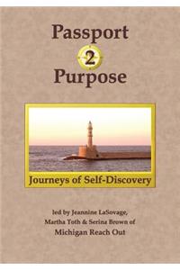 Passport 2 Purpose