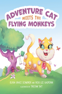 Adventure Cat Meets the Flying Monkeys