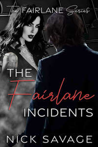 Fairlane Incidents