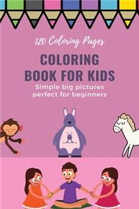 120 Coloring pages Coloring book for kids simple big pictures perfect for beginners