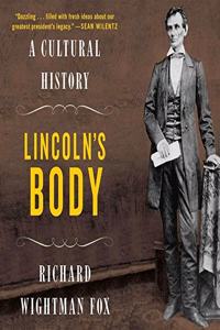 Lincoln's Body Lib/E