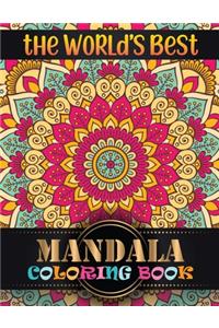 The World's Best Mandala Coloring Book