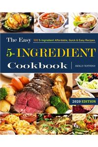 The Easy 5-Ingredient Cookbook #2020