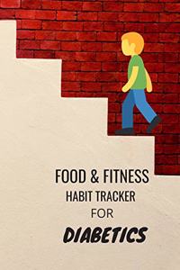 Food & Fitness Habit Tracker for Diabetics