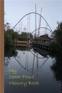 My Cedar Point Memory Book