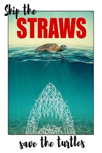 Skips The Straws Save The Turtles black