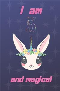 I Am 5 And Magical