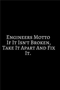 Engineers Motto