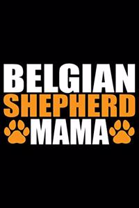 Belgian Shepherd Mama