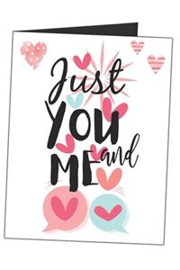 Just You And Me