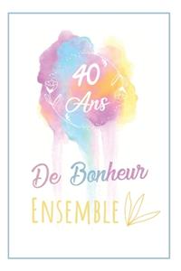 40 Ans De Bonheur Ensemble, Journal