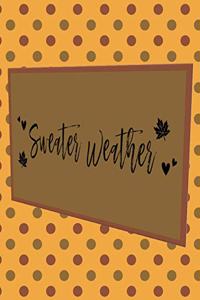 Sweater Weather