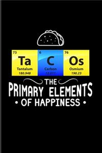 Ta C Os The Primary Elements Of Happiness