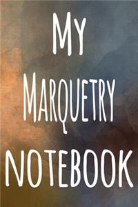 My Marquetry Notebook