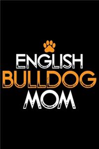 English Bulldog Mom