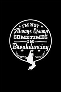 Sometimes I'm Breakdancing