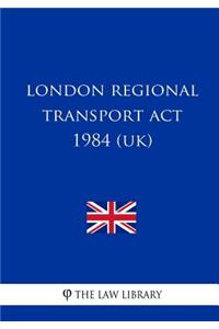 London Regional Transport ACT 1984